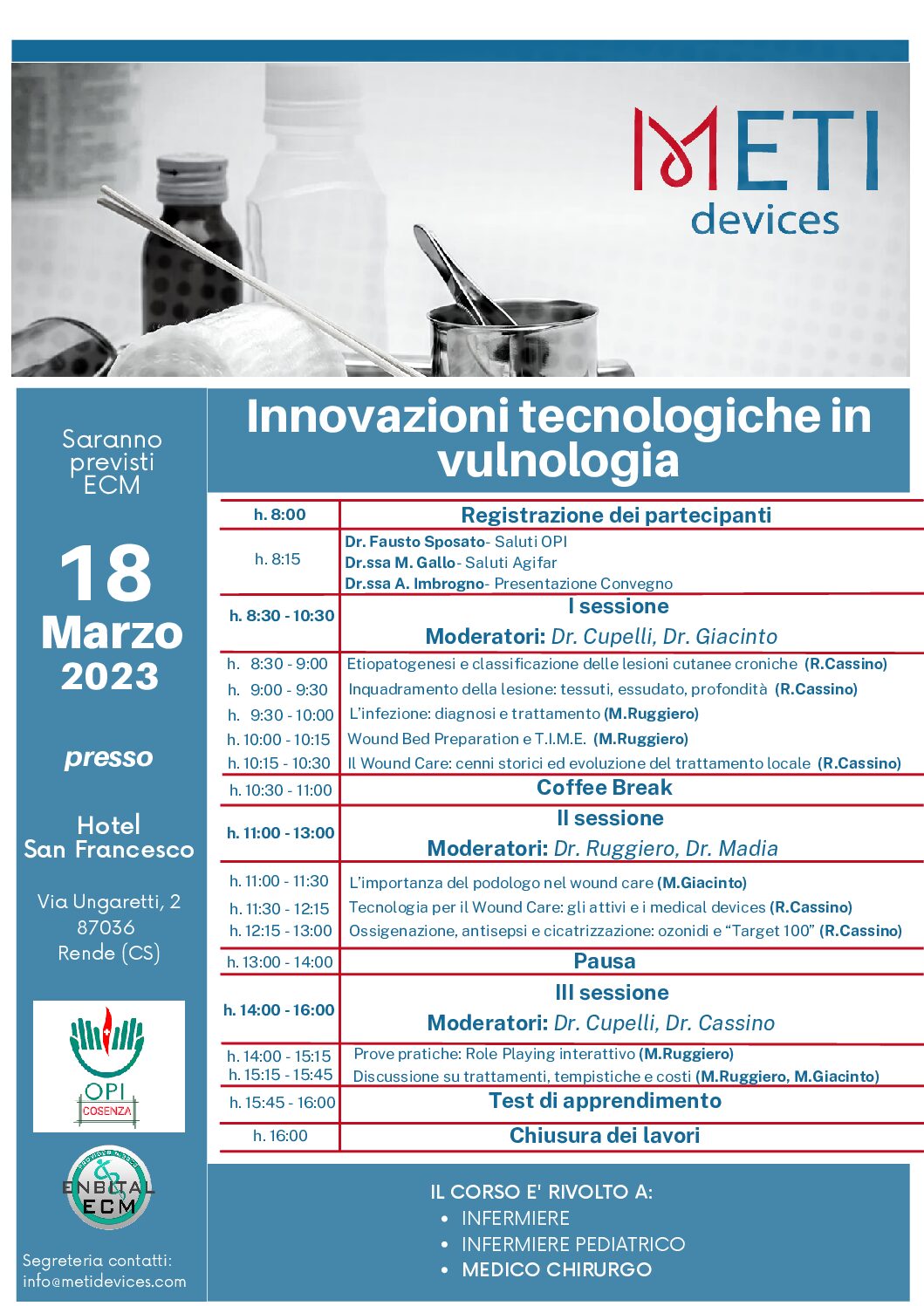 “Innovazioni tecnologiche in vulnologia” 18 marzo 2023 Hotel San Francesco Rende